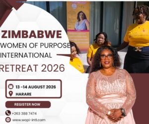 Women of Purpose International – International Retreat 2026 -Harare, Zimbabwe
